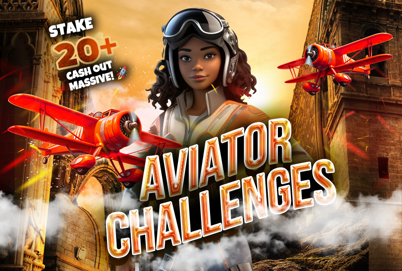 Aviator Challenges